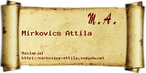 Mirkovics Attila névjegykártya